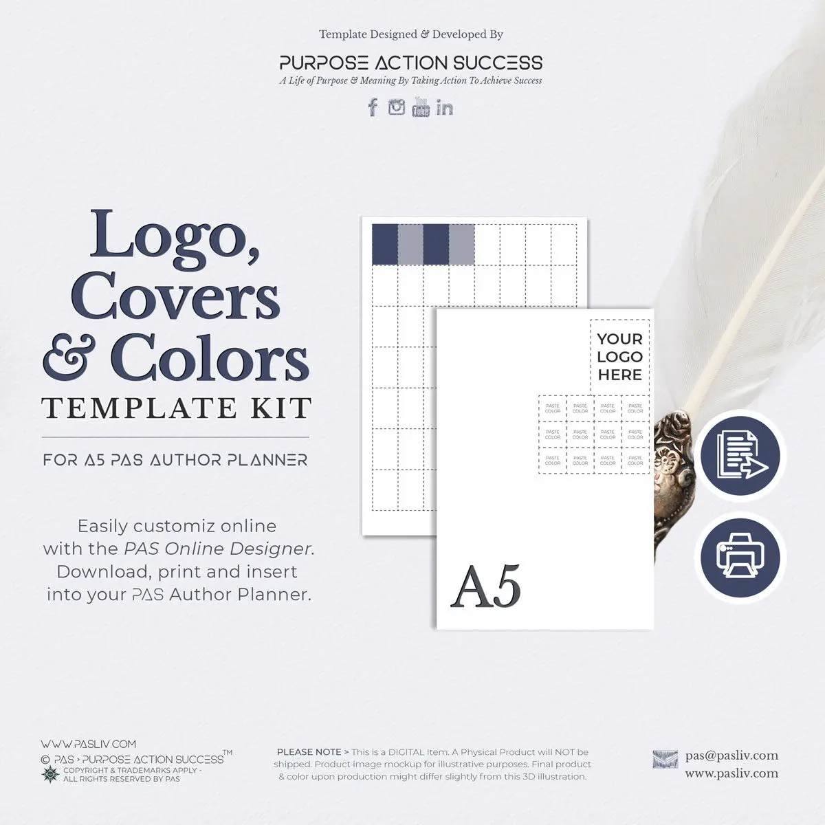 A5 PAS Writer Planner 2023 Cover & Brand Template Insert - Copyright & Trademarks Apply - All Rights Reserved PAS > Purpose Action Success