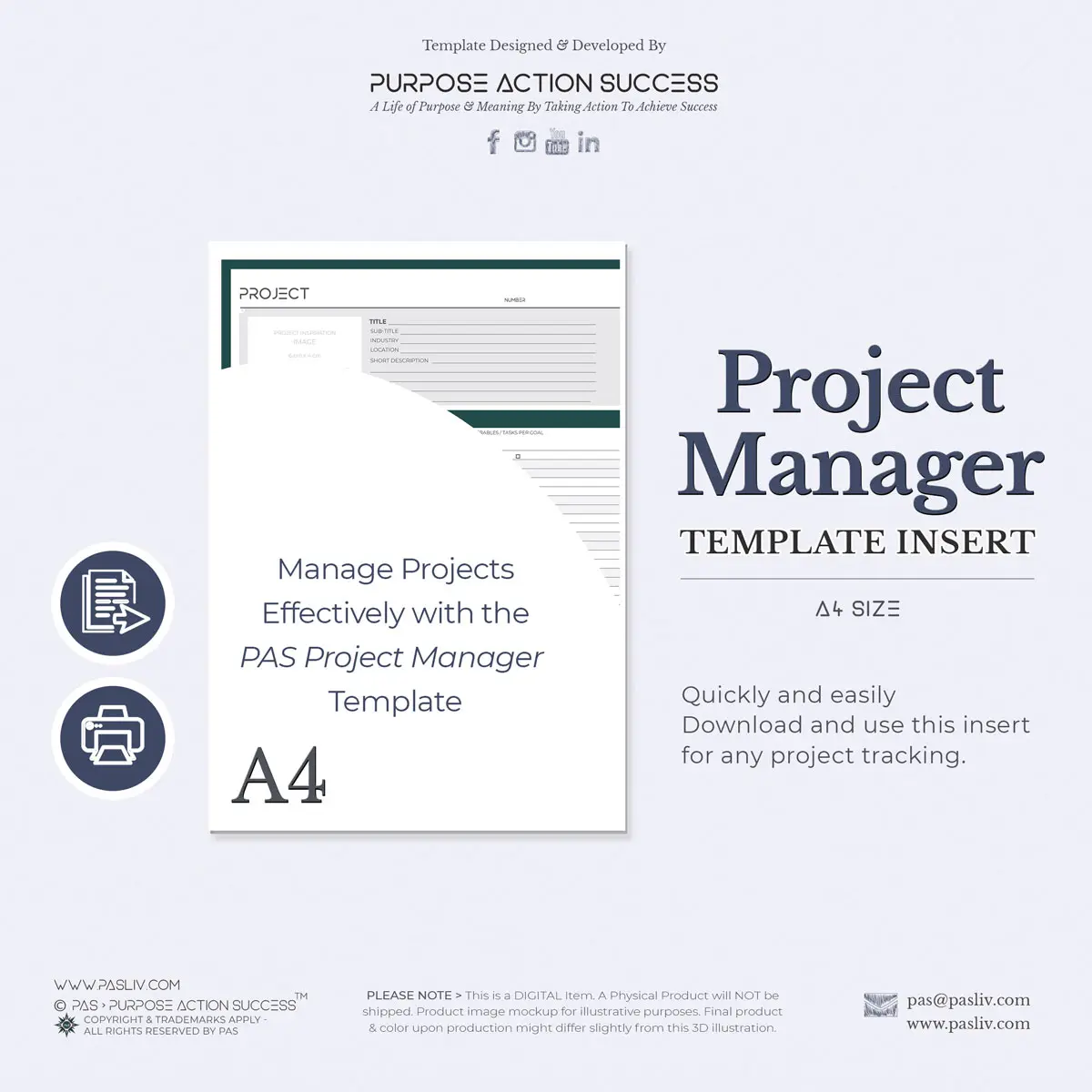 A4 Project Manager Template - Copyright & Trademarks By PAS > Purpose Action Success - All Rights Reserved